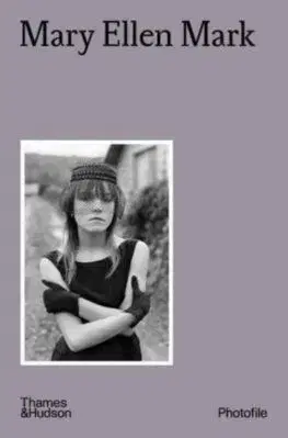 Mary Ellen Mark - Photofile - Caroline Benichou