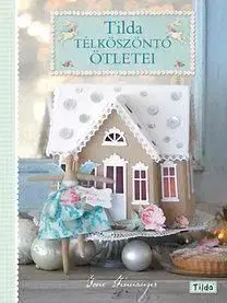 Tilda télköszöntő ötletei - Tone Finnanger