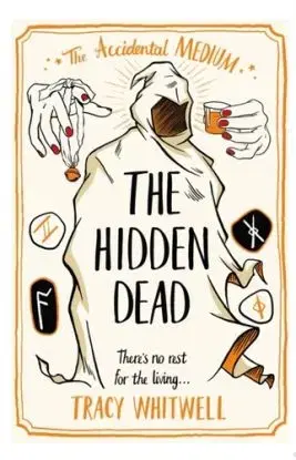 The Hidden Dead - Tracy Whitwell