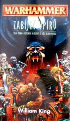 Warhammer - Zabíječ upírů - William King