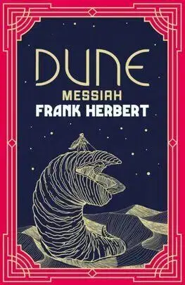 Dune Messiah - Herbert Frank
