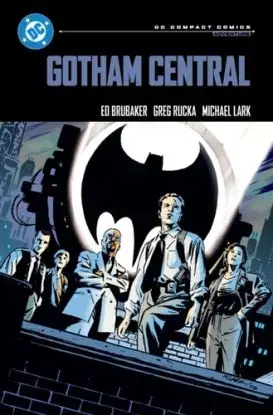 Gotham Central: DC Compact Comics Edition - Ed Brubaker, Michael Lark