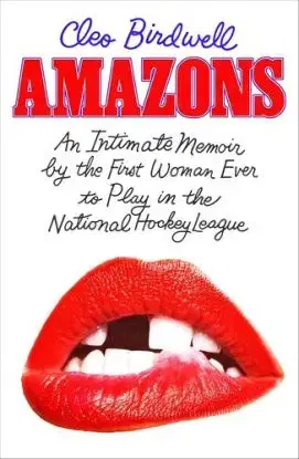 Amazons - Cleo Birdwell, Don DeLillo
