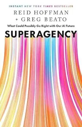 Superagency - Reid Hoffman, Greg Beato