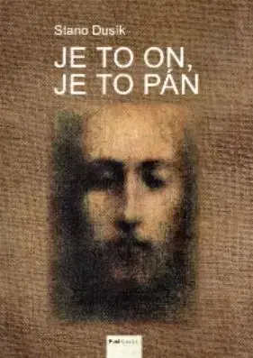 Je to On, je to Pán - Stano Dusík