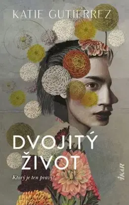 Dvojitý život - Katie Gutierrez
