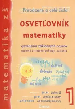 Osvetľovník matematiky 1 - Viera Kolbaská