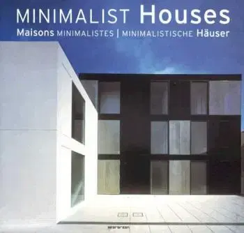 Minimalist Houses