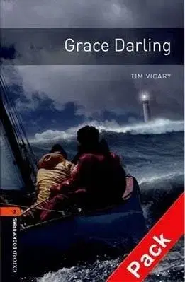 Grace Darling + CD-Oxford Bookworms Library 2 - Tim Vicary
