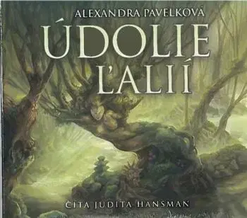 Údolie ľalií - audiokniha - Alexandra Pavelková