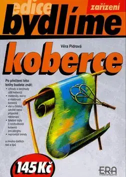 Koberce - Věra Pidrová