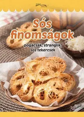 Sós finomságok