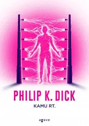 Kamu Rt. - Philip K. Dick