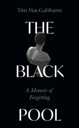 The Black Pool - Tim MacGabhann