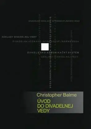 Úvod do divadelnej vedy - Christopher Balme