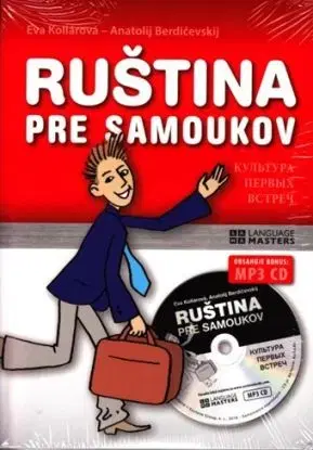 Ruština pre samoukov + CD - Anatolij Berdičevskij, Eva Kollárová