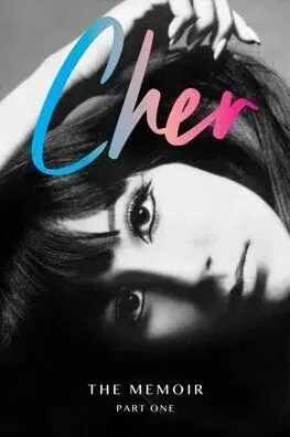 Cher: The Memoir, Part One (Paperback) - Cher