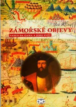 Zámořské objevy - Jan Klíma