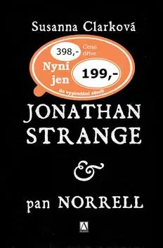 Jonathan Strange & pan Norrell - Susanna Clarková