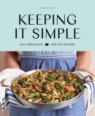 Keeping it Simple - Yasmin Fahr