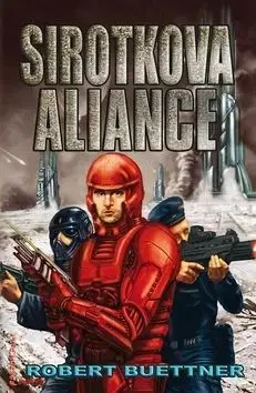 Sirotkova aliance - Robert Buettner