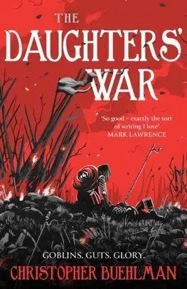 The Daughters' War - Christopher Buehlman