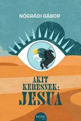 Akit keresnek: Jesua - Gábor Nógrádi