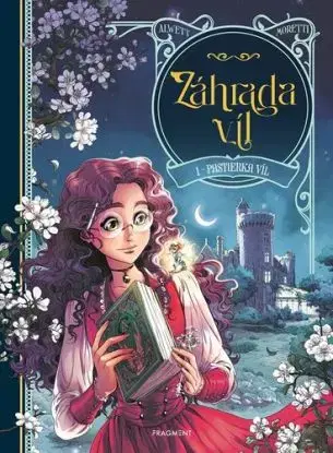 Záhrada víl 1: Pastierka víl - Audrey Alwett