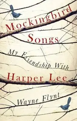 Mockingbird Songs - Flynt Wayne