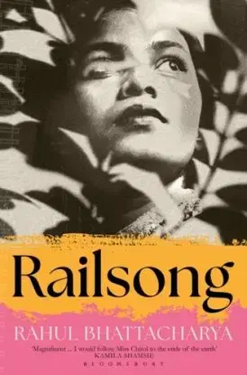 Railsong - Rahul Bhattacharya