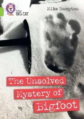 The Unsolved Mystery of Bigfoot - Mike Rampton