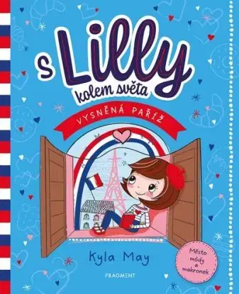 S Lilly kolem světa: Vysněná Paříž - Václav Soukup