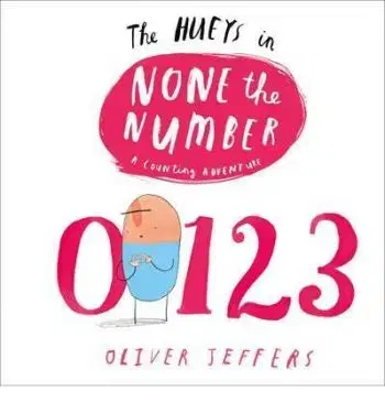 Hueys None The Number - Oliver Jeffers