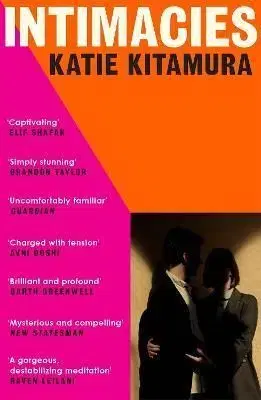 Intimacies - Katie Kitamura