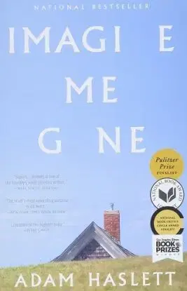 Imagine Me Gone - Adam Haslett