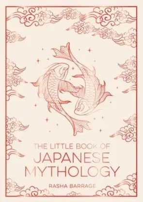 The Little Book of Japanese Mythology - Summersdale Publishers Ltd