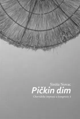 Pičkin dim - Siniša Novac