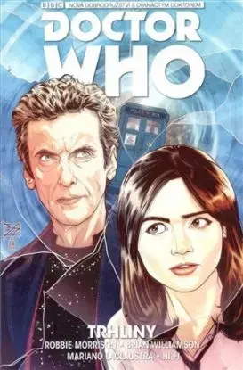 Dvanáctý Doctor Who: Trhliny - Robbie Morrison, George Mann