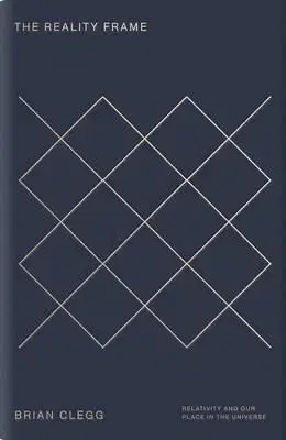 Reality Frame - Brian Clegg