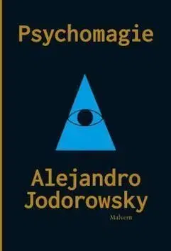 Psychomagie - Alexandro Jodorowsky