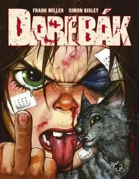 Darebák - Frank Miller, Simon Bisley