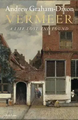 Vermeer - Andrew Graham-Dixon