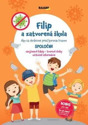 Filip a zatvorená škola PZ - Jarmila Javorská, Mário Moro