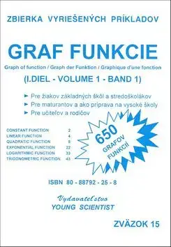 Graf funkcie I.diel zväzok15 - RNDr. Marián Olejár