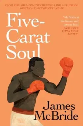 Five-Carat Soul - James McBride