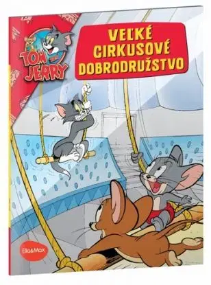 Veľké cirkusové dobrodružstvo - Tom a Jerry - Kevin Bricklin