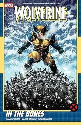 Wolverine by Saladin Ahmed Vol. 1: In the Bones - Saladin Ahmed
