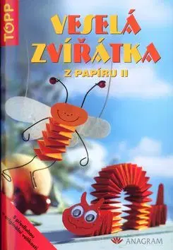 Veselá zvířátka z papíru II - Armin Taubner