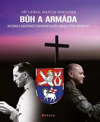 Bůh a armáda - Martin Vaňourek, Jiří Laňka
