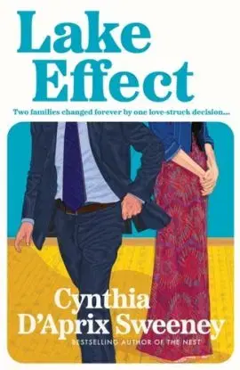 Lake Effect - Cynthia D'Aprix Sweeney